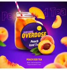 Табак Overdose Peach Iced Tea (Персиковый Чай) 250г